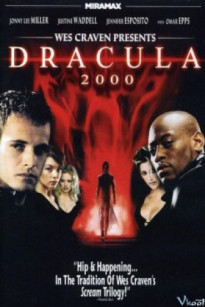 ĐÓNG ĐINH MA CÀ RỒNG - Dracula 2000 (2000)